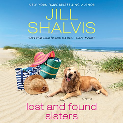 Lost and Found Sisters By Jill Shalvis Lost and Found Sisters By Jill Shalvis
