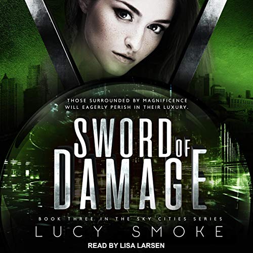 Sword of Damage By Lucy Smoke Sword of Damage By Lucy Smoke