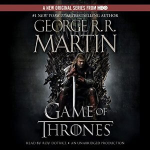 A Game of Thrones: A Song of Ice and Fire AudioBook Download A Game of Thrones: A Song of Ice and Fire AudioBook Download