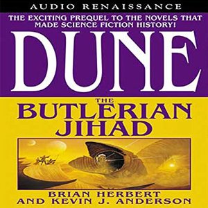 Dune: The Butlerian Jihad AudioBook Download Dune: The Butlerian Jihad AudioBook Download