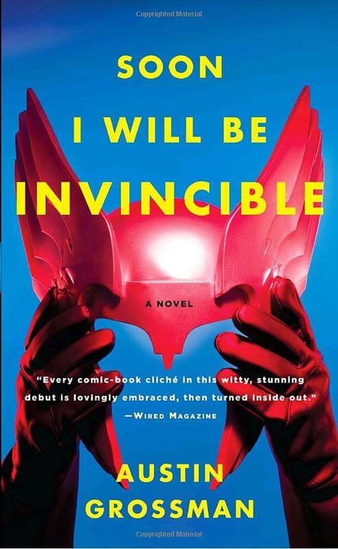 Austin Grossman - Soon I Will Be Invincible AudioBook Austin Grossman - Soon I Will Be Invincible AudioBook Download