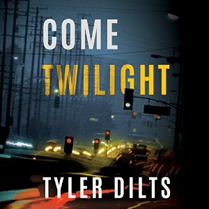 Come Twilight | Tyler Dilts | AudioBook Free Download Come Twilight: Long Beach Homicide, AudioBook 4 Download