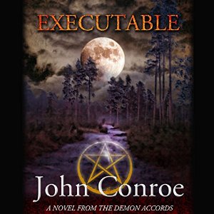 Executable | Demon Accords | John Conroe | AudioBook Download Executable | Demon Accords By John Conroe AudioBook Download
