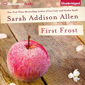 First Frost | Sarah Addison Allen | AudioBook Free Download First Frost | Sarah Addison Allen | AudioBook Free Download