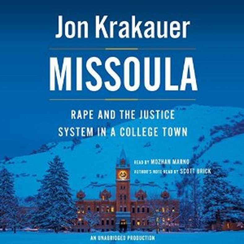 Missoula by Jon Krakauer