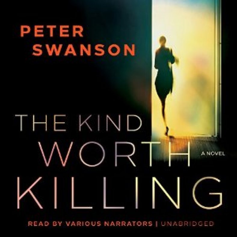 The Kind Worth Killing by Peter Swanson The Kind Worth Killing by Peter Swanson