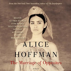 The Marriage of Opposites | Alice Hoffman | AudioBook Download The Marriage of Opposites By Alice Hoffman AudioBook Download