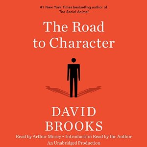 The Road to Character | David Brooks | AudioBook Download The Road to Character By David Brooks AudioBook Download