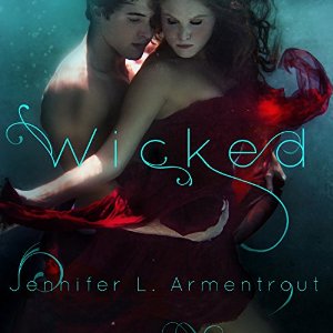 Wicked | Jennifer L. Armentrout | AudioBook Download Wicked By Jennifer L. Armentrout AudioBook Download