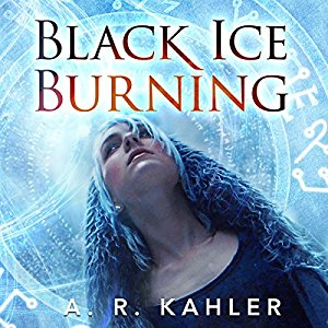Black Ice Burning | A. R. Kahler | AudioBook Free Download Black Ice Burning By A. R. Kahler AudioBook Free Download