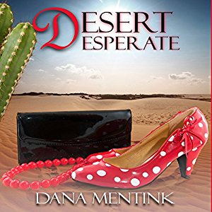Desert Desperate | Dana Mentink | AudioBook Free Download Desert Desperate By Dana Mentink AudioBook Free Download