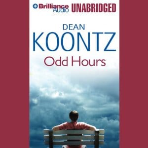 Odd Hours | Dean Koontz | AudioBook Free Download Odd Hours By Dean Koontz AudioBook Free Download