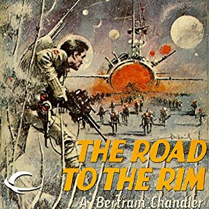 The Road to the Rim | A. Bertram Chandler | AudioBook Download The Road to the Rim By A. Bertram Chandler AudioBook Download