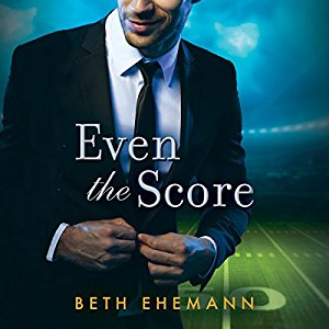 Even the Score By Beth Ehemann AudioBook Free Download