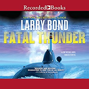 Fatal Thunder | Larry Bond | AudioBook Free Download Fatal Thunder By Larry Bond AudioBook Free Download
