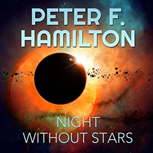 A Night Without Stars | Peter F. Hamilton | AudioBook Free Download A Night Without Stars By Peter F. Hamilton AudioBook Free Download