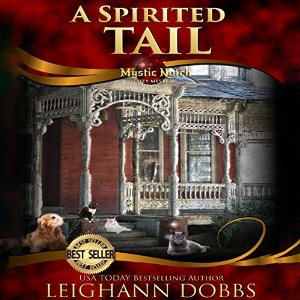 A Spirited Tail | Leighann Dobbs | AudioBook Free Download A Spirited Tail By Leighann Dobbs AudioBook Free Download