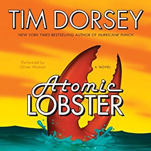 Atomic Lobster | Tim Dorsey | AudioBook Free Download Atomic Lobster By Tim Dorsey AudioBook Free Download