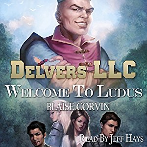 Delvers LLC: Welcome to Ludus | Blaise Corvin | AudioBook Free Download Delvers LLC: Welcome to Ludus By Blaise Corvin AudioBook Free Download