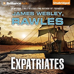 Expatriates | James Wesley Rawles | AudioBook Free Download Expatriates By James Wesley Rawles AudioBook Free Download
