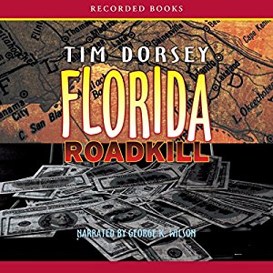 Florida Roadkill | Tim Dorsey | AudioBook Free Download Florida Roadkill By Tim Dorsey AudioBook Free Download