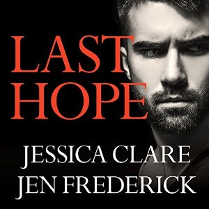 Last Hope | Jessica Clare,Jen Frederick | AudioBook Free Download Last Hope By Jessica Clare,Jen Frederick AudioBook Free Download