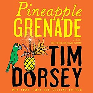 Pineapple Grenade | Tim Dorsey | AudioBook Free Download Pineapple Grenade By Tim Dorsey AudioBook Free Download