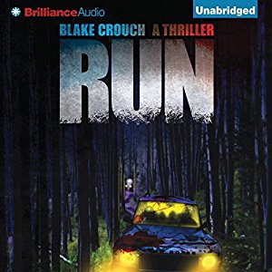 Run | Blake Crouch | AudioBook Free Download Run By Blake Crouch AudioBook Free Download