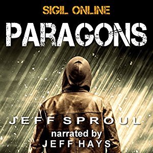 Sigil Online: Paragons | Jeff Sproul | AudioBook Free Download Sigil Online: Paragons By Jeff Sproul AudioBook Free Download