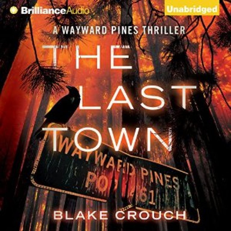 The Last Town Blake Crouch AudioBook Free Download