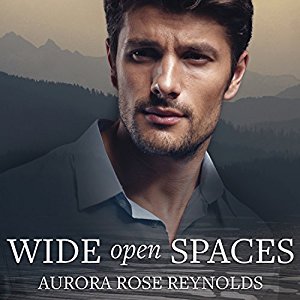 Wide Open Spaces | Aurora Rose Reynolds | AudioBook Free Download Wide Open Spaces By Aurora Rose Reynolds AudioBook Free Download