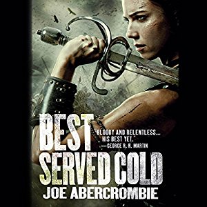 Best Served Cold | Joe Abercrombie | AudioBook Free Download Best Served Cold By Joe Abercrombie AudioBook Free Download
