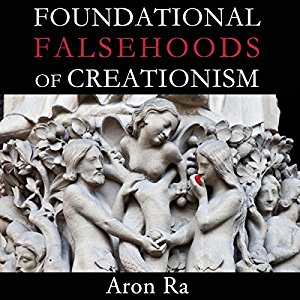 Foundational Falsehoods of Creationism | Aron Ra | AudioBook Free Download Foundational Falsehoods of Creationism By Aron Ra AudioBook Free Download