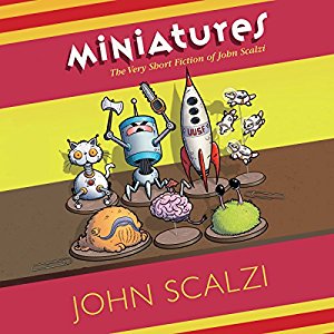 Miniatures | John Scalzi | AudioBook Free Download Miniatures By John Scalzi AudioBook Free Download