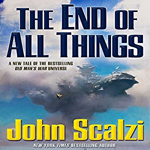 The End of All Things | John Scalzi | AudioBook Free Download The End of All Things By John Scalzi AudioBook Free Download