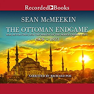 The Ottoman Endgame | Sean McMeekin | AudioBook Free Download The Ottoman Endgame By Sean McMeekin AudioBook Free Download