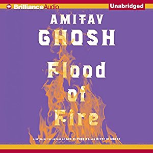 Flood of Fire | Amitav Ghosh | AudioBook Download Flood of Fire By Amitav Ghosh AudioBook Download