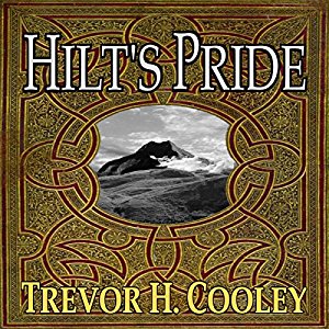 Hilt's Pride | Trevor H. Cooley | AudioBook Free Download Hilt's Pride By Trevor H. Cooley AudioBook Free Download