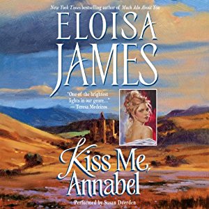 Kiss Me, Annabel | Eloisa James | AudioBook Free Download Kiss Me, Annabel By Eloisa James AudioBook Free Download