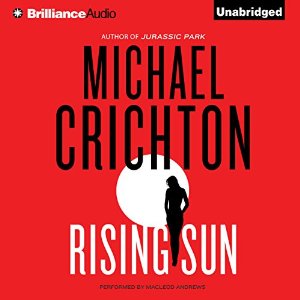 Rising Sun | Michael Crichton | AudioBook Download Rising Sun By Michael Crichton AudioBook Download