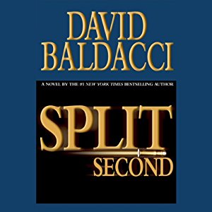 Split Second | David Baldacci | AudioBook Download Split Second By David Baldacci AudioBook Download