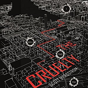 The Cruelty | Scott Bergstrom | AudioBook Download (2017) The Cruelty By Scott Bergstrom AudioBook Download (2017)