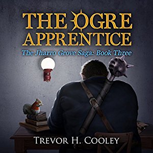 The Ogre Apprentice | Trevor H. Cooley | AudioBook Free Download The Ogre Apprentice By Trevor H. Cooley AudioBook Free Download