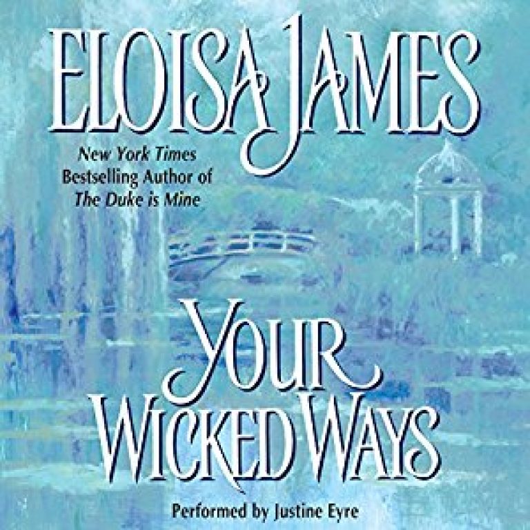 your wicked ways eloisa james your wicked ways eloisa james