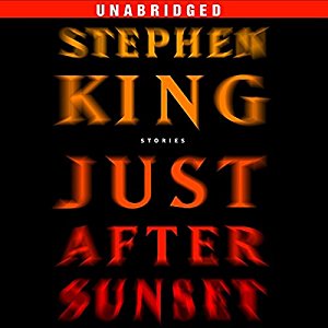 Just After Sunset | Stephen King | AudioBook Download Just After Sunset By Stephen King AudioBook Download