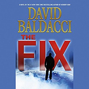 The Fix | David Baldacci | AudioBook Download The Fix By David Baldacci AudioBook Download