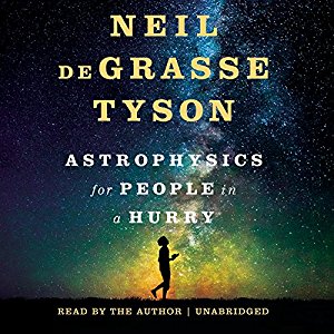 Astrophysics for People in a Hurry | Neil deGrasse Tyson | AudioBook Download Astrophysics for People in a Hurry By Neil deGrasse Tyson AudioBook Download