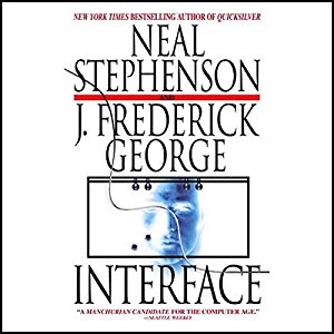 Interface | Neal Stephenson | AudioBook Free Download Interface By Neal Stephenson AudioBook Free Download
