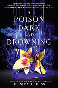 A Poison Dark and Drowning By Jessica Cluess AudioBook Free Download A Poison Dark and Drowning By Jessica Cluess AudioBook Free Download