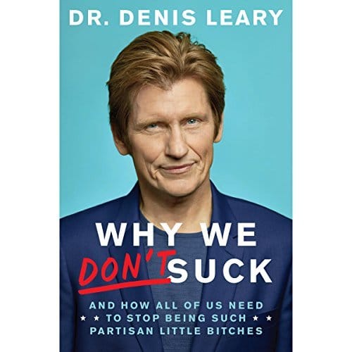 Why We Don't Suck By Denis Leary AudioBook Download Why We Don't Suck By Denis Leary AudioBook Download